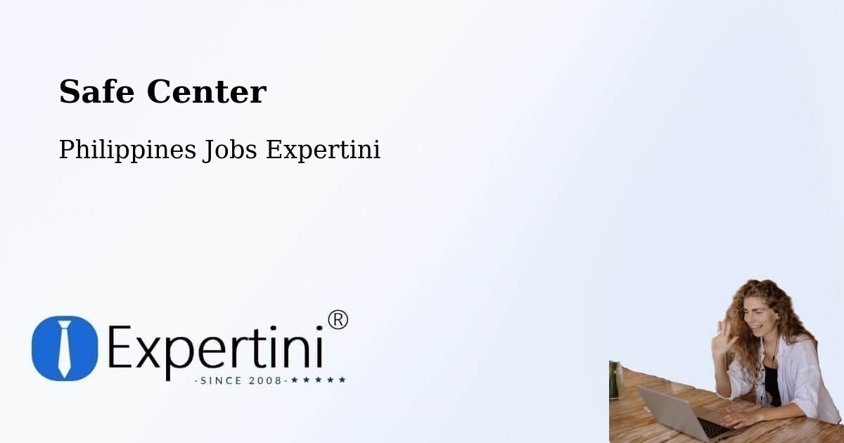 Safety Center – Pasay - Philippines Jobs Expertini